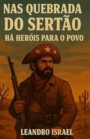 Peça Teatral “nas Quebrada Do Sertao” – Leandro Israel