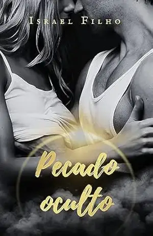Pecado Oculto: Young adult +18 – Israel  Filho