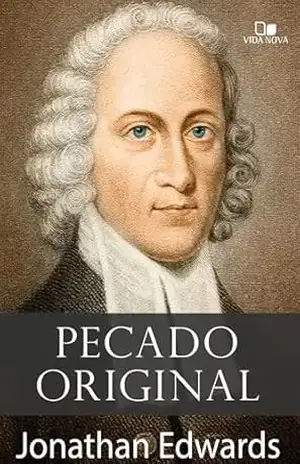 Pecado original – Jonathan Edwards