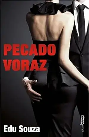 Pecado Voraz – Edu Souza