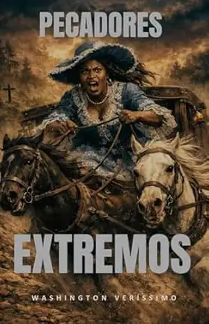 PECADORES EXTREMOS – WASHINGTON  VERÍSSIMO