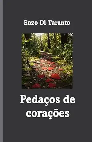 Pedaços de corações – Enzo Di Taranto