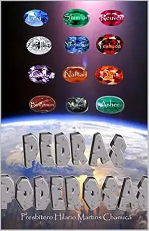 Pedras poderosas – Hilário  Martins dos Reis