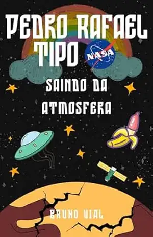Pedro Rafael tipo NASA saindo da atmosfera – Bruno Vial