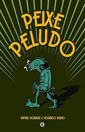 Peixe peludo – Rodrigo Bueno