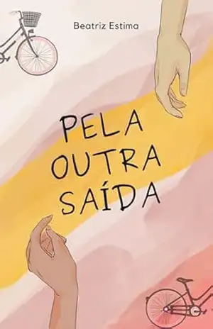 Pela Outra Saída – Beatriz Estima
