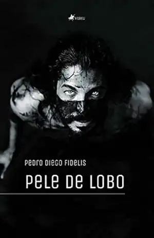 Pele de Lobo - Pedro Diego Fidelis