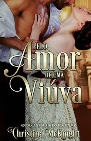 Pelo Amor De Uma Viúva – Christina McKnight