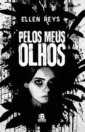 Pelos meus olhos – Ellen Reys
