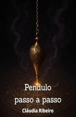 Pendulo passo a passo: pendulo fácil aprendizagem – Cláudia Ribeiro