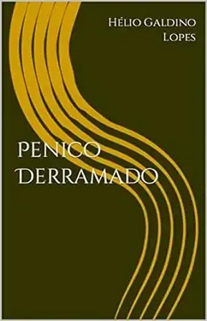 Penico Derramado – Hélio Galdino Lopes
