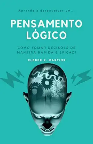 Pensamento Lógico - Cleber R. Martins