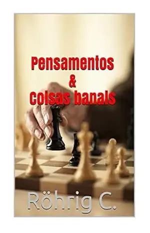 Pensamentos & Coisas banais – C. Röhrig