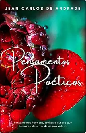 Pensamentos Poéticos (Série Poética Livro 1) – Jean Carlos de Andrade