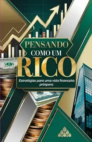 Pensando Como Um Rico – Francisco Souza