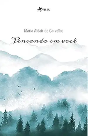 Pensando em você – Maria Aldair de Carvalho