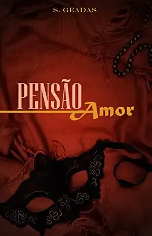 Pensão Amor - Susana  Geadas
