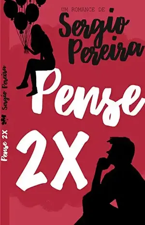 Pense 2x – Sérgio Pereira
