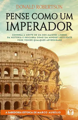 Pense como um imperador - Donald Robertson