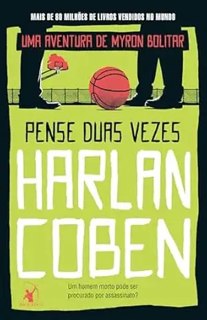 Pense duas vezes (Myron Bolitar Livro 12) – Harlan Coben