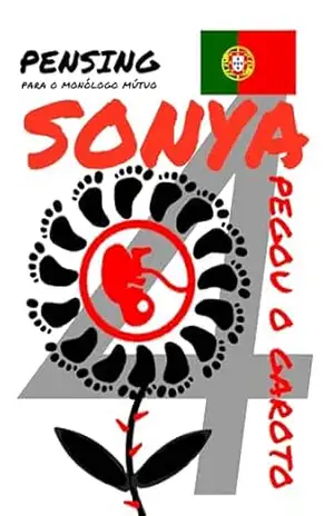 pensing 4 para o monólogo mútuo: sonya pegou o garoto – anetha yu