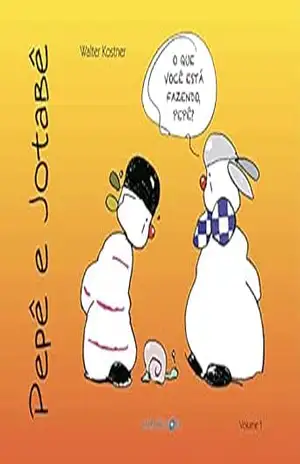 Pepê e Jotabê – Walter Kostner