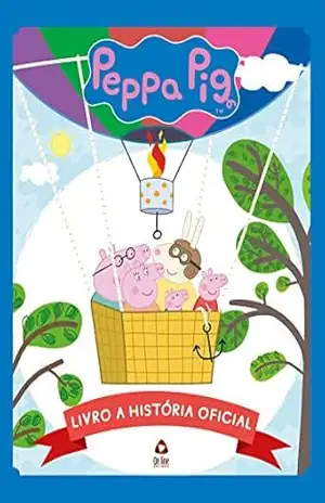 Peppa Pig – Livro A História Oficial 01 – On Line Editora
