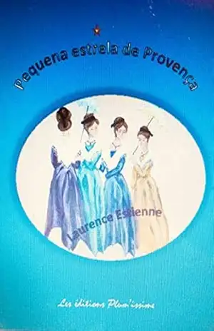 Pequeña estrela de Provença – Laurence Estienne