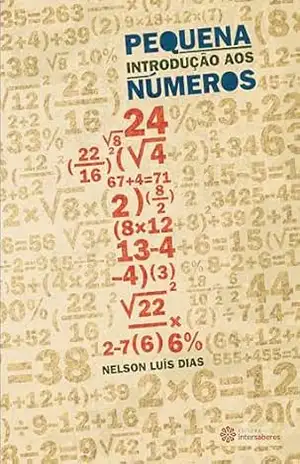 Pequena introdução aos números – Nelson Luís Dias