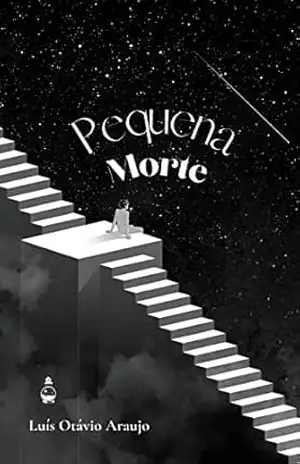 Pequena Morte – Luís Otávio Araujo