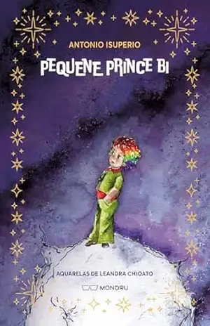 Pequene Prince Bi – Antônio Isuperio