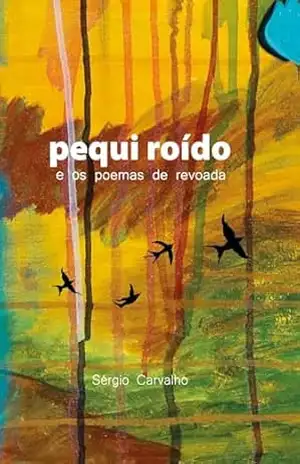 Pequi roído e os poemas de revoada: SouVozNegra2025 - Sérgio Carvalho