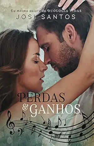 PERDAS E GANHOS – Josi Santos