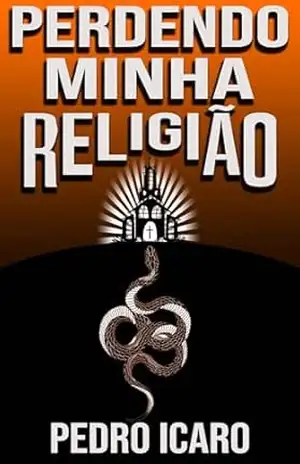 Perdendo Minha Religião (um conto) – Pedro Icaro