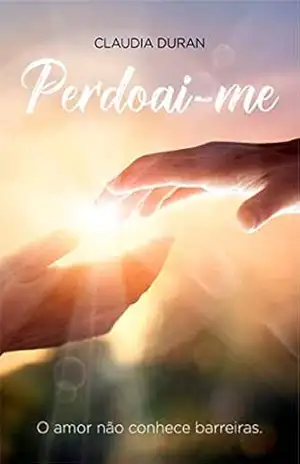 Perdoai–me – Claudia Duran