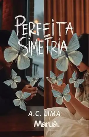 Perfeita Simetria – A. C.  Lima