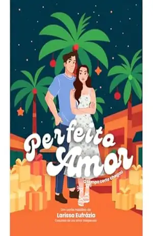 Perfeito Amor – Larissa Eufrázia
