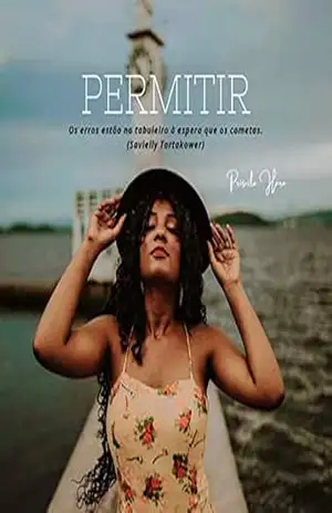 PERMITIR – Os erros estão no tabuleiro à espera que os cometas. (Savielly Tartakower) – Priscila  Hora