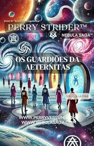 Perry Strider e os Guardiões da Aeternitas – JIMMY MELLO
