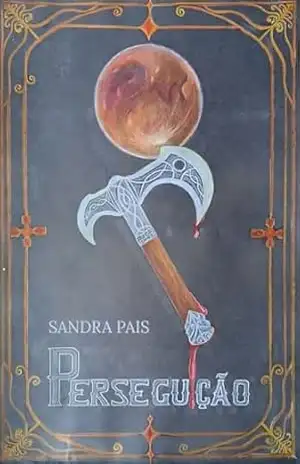 Perseguição – Sandra Pais