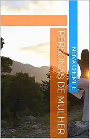 PERSONAS DE MULHER – NEIVA CHEMITE