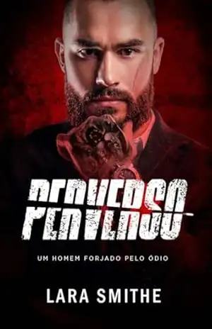 PERVERSO: Um homem forjado pelo ódio – LARA SMITHE