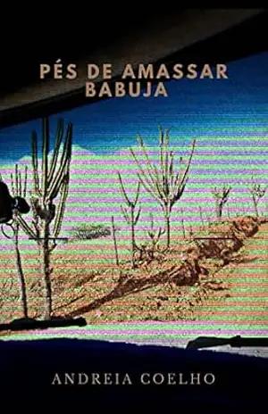 Pés de Amassar Babuja – Andreia Coelho