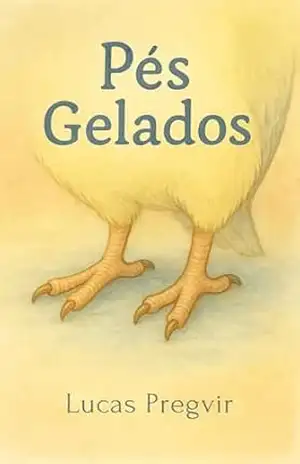 Pés Gelados - Lucas Pregvir
