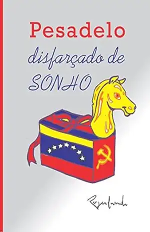 Pesadelo disfarçado de SONHO – Rogerlando Cavalcante