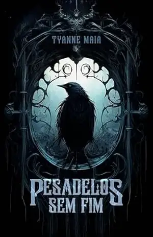 Pesadelos sem fim – Tyanne Maia