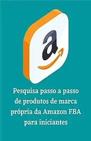 Pesquisa passo a passo de produtos de marca própria da Amazon FBA para iniciantes – Tatiana Jami