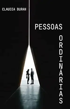 Pessoas Ordinárias – Claudia Duran