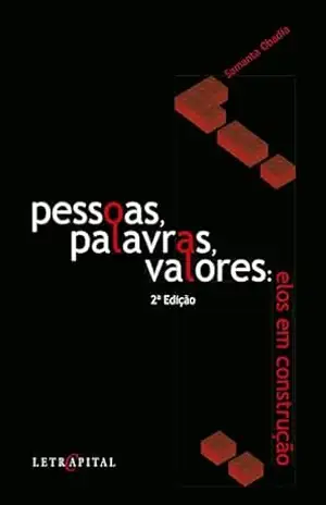 Pessoas, palavras, valores:: elos em construção – Samanta Obadia