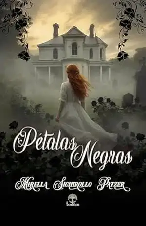 Petalas Negras – Mirella Sichirollo Patzer